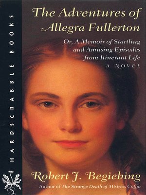 cover image of The Adventures of Allegra Fullerton